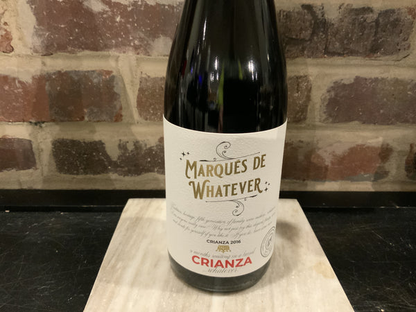 Marques de Whatever Crianza